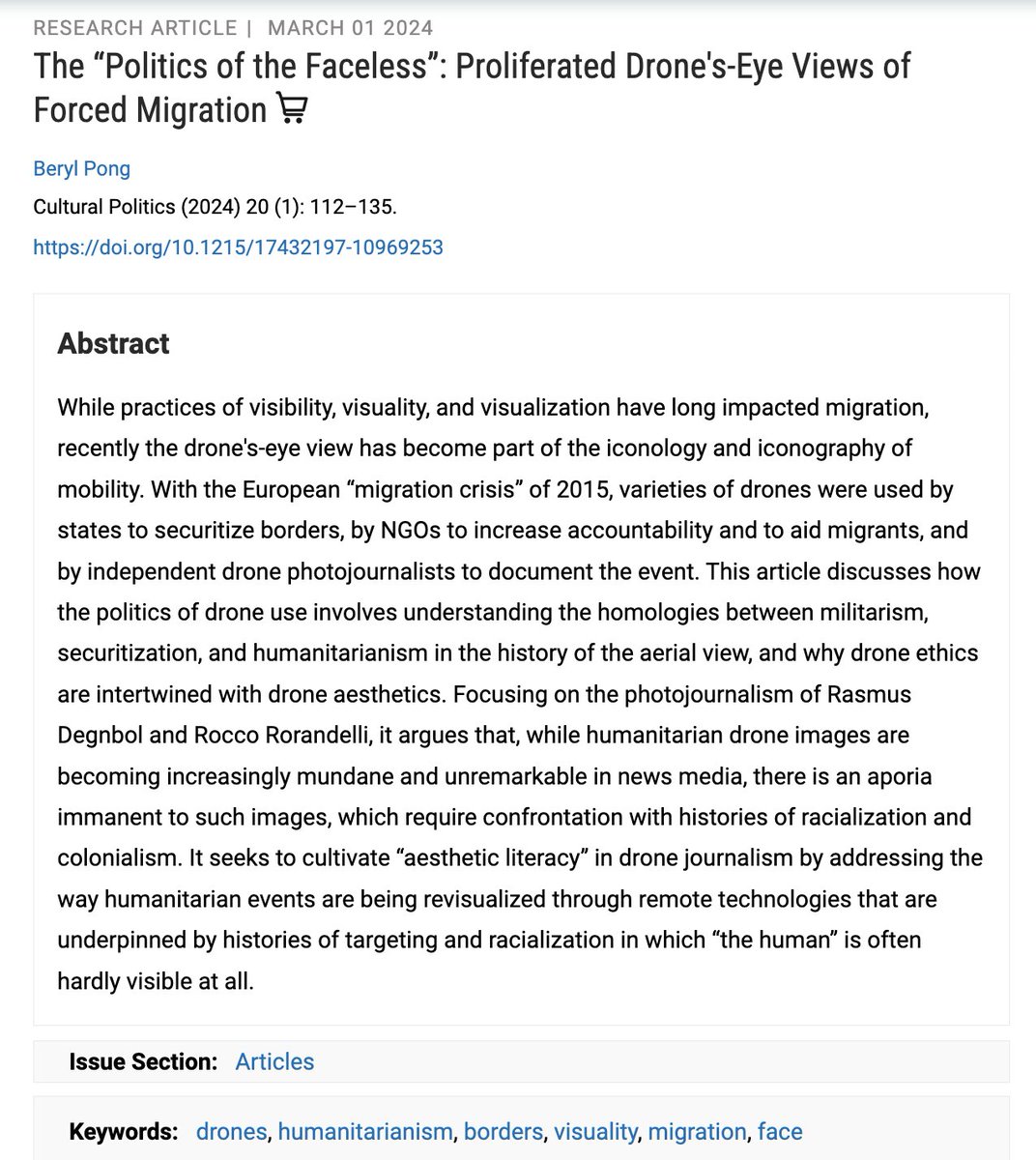 New article out 🥳 'The 'Politics of the Faceless'' considers the martial & security regimes of the aerial view in humanitarian #drone journalism, & the 'affective economies' (@SaraNAhmed) of drone aesthetics in visualizing forced migration. @DukePress read.dukeupress.edu/cultural-polit…