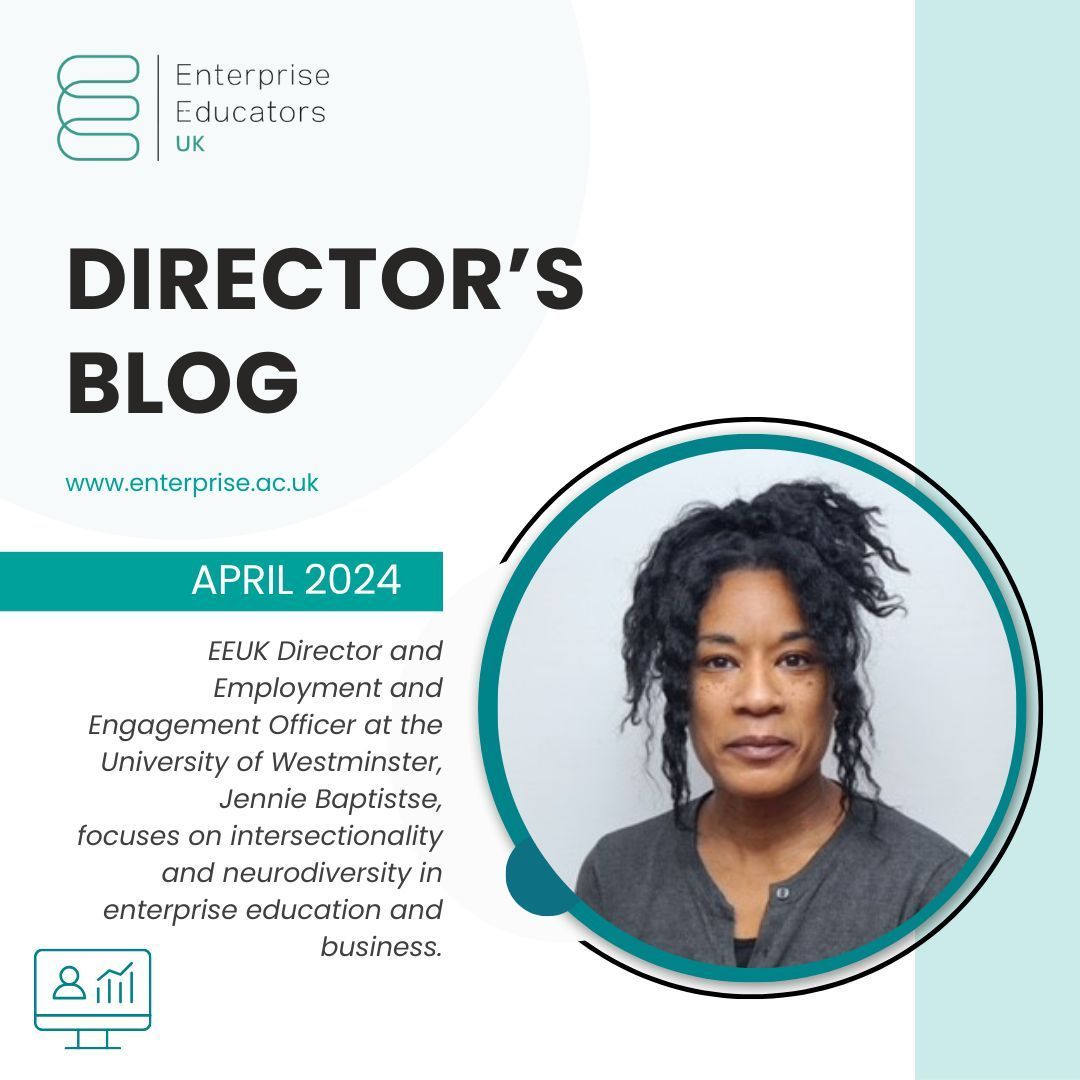 EEUK DIRECTOR'S BLOG - Read EEUK Director, Jennie Baptiste's blog which discusses neurodiversity and intersectionality within enterprise and the education and business landscape. Click for more details - buff.ly/443rQkM #enterprise #entrepreneurship