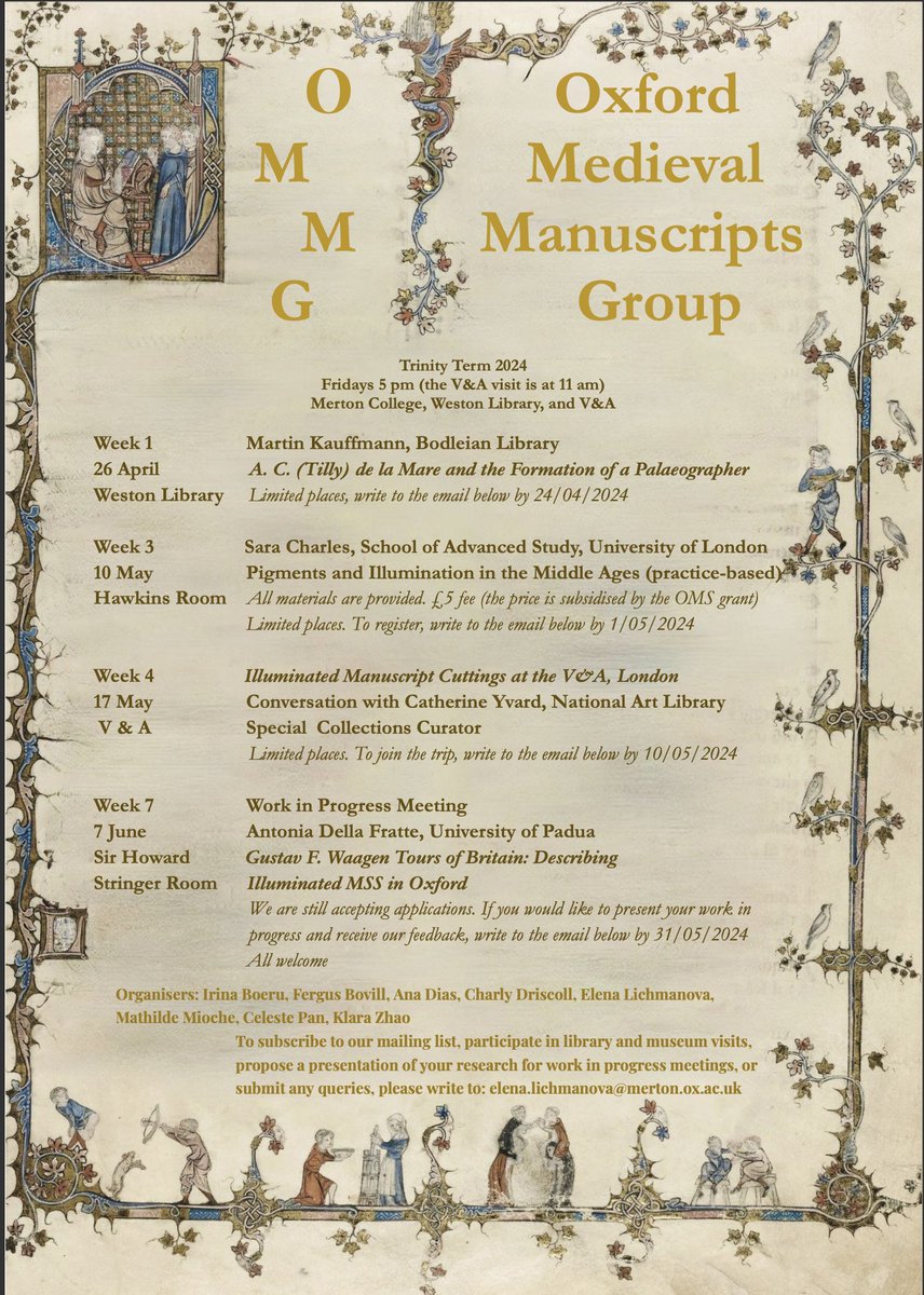 There's still a lot happening this term! Come and join you if you are around Oxford.
I am very excited about our workshop with <a href="/sarajcharles/">Sara Charles</a> in May! Thank you <a href="/OxMedStud/">Oxford Medieval Studies</a> &amp; @MertonCollege for supporting the OMMG!
Please share widely!

#medievaltwitter