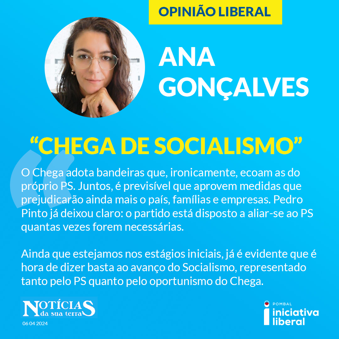 PombalLiberal's tweet photo. CHEGA DE SOCIALISMO
Opinião Liberal - Ana Gonçalves no Noticias da sua Terra
#opiniãoliberal #distritoleiria #leiriaportugal #pombal #IniciativaLiberal https://t.co/ePKRO6PN2t