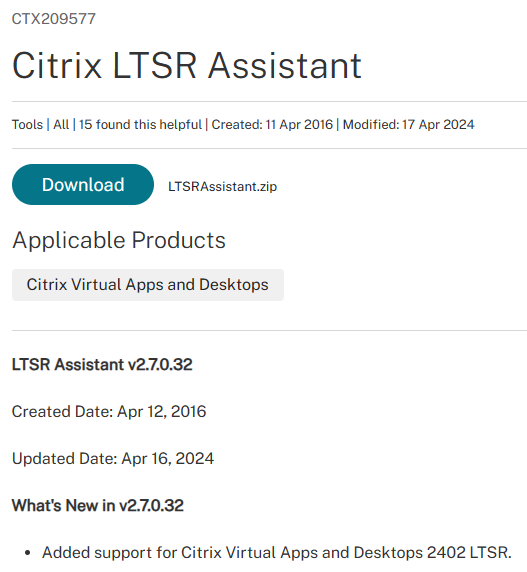 Citrix LTSR Assistant updated for CVAD 2402 support.citrix.com/article/CTX209…