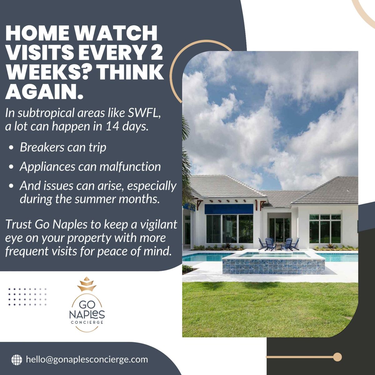 Home Watch Visits Every 2 Weeks? Think Again. In subtropical areas like SWFL, a lot can happen in 14 days. 
--
📞Contact us: (239) 360-3605 | Hello@gonaplesconcierge.com   
.
#NaplesBusiness #PropertyCare #NaplesHomeWatch #PropertyCare #PersonalizedConcierge #HomeMaintenance