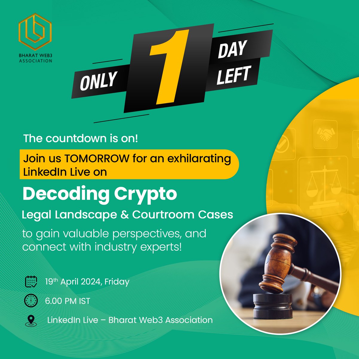 📌Only 1 Day to go!

For our LinkedIn Live session on 'Decoding Crypto: Legal Landscape & Courtroom Cases'.
See you all there!  

Date: 19th April, Friday
Time: 6:00 PM IST
Join here: lnkd.in/gcWsCFAQ

#BWA #LinkedInLive #Web3 #event