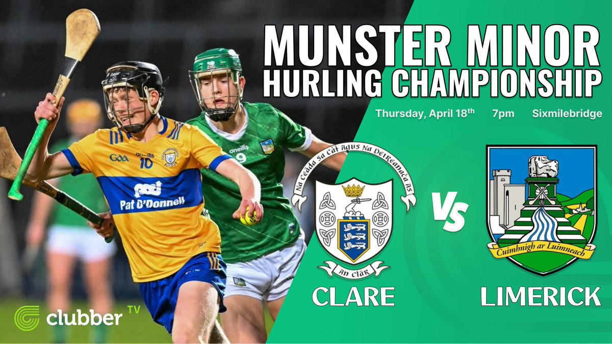 Munster Minor Hurling Championship LIVE tonight on Clubber TV 🥎 🟡🔵 @GaaClare v @LimerickCLG 🟢⚪️ 🏆 @MunsterGAA U17HC 🕖 Thursday, 7pm 🏟️ Sixmilebridge Watch it LIVE tonight on ➡️ clubber.ie 🔗
