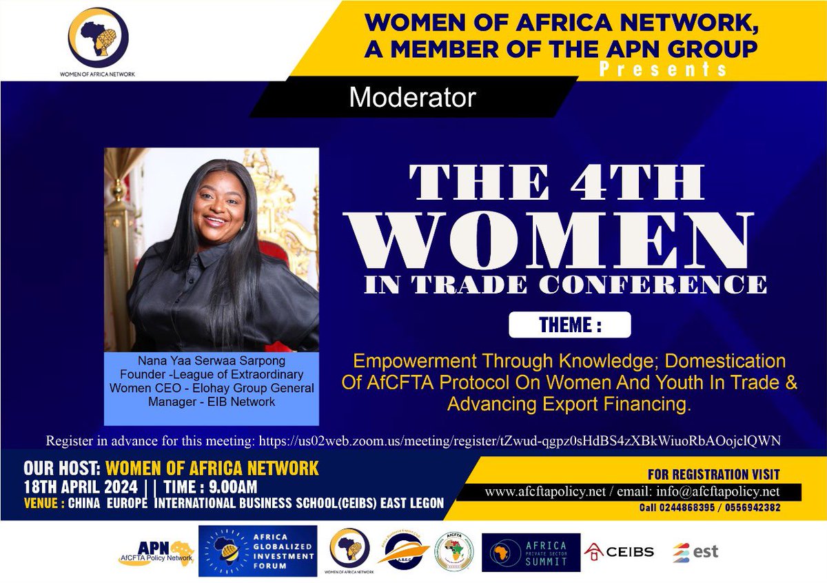 NANAYAASARPONG's tweet photo. Please Join me , WOAN, The APN Group &amp; the AfCFTA Secretariat this morning as I host the 4th Women in Trade Conference 2024
Venue: China-Europe International Business School (CEIBS) Conference Hall, Accra - Ghana. https://t.co/XmsRBQkw0C