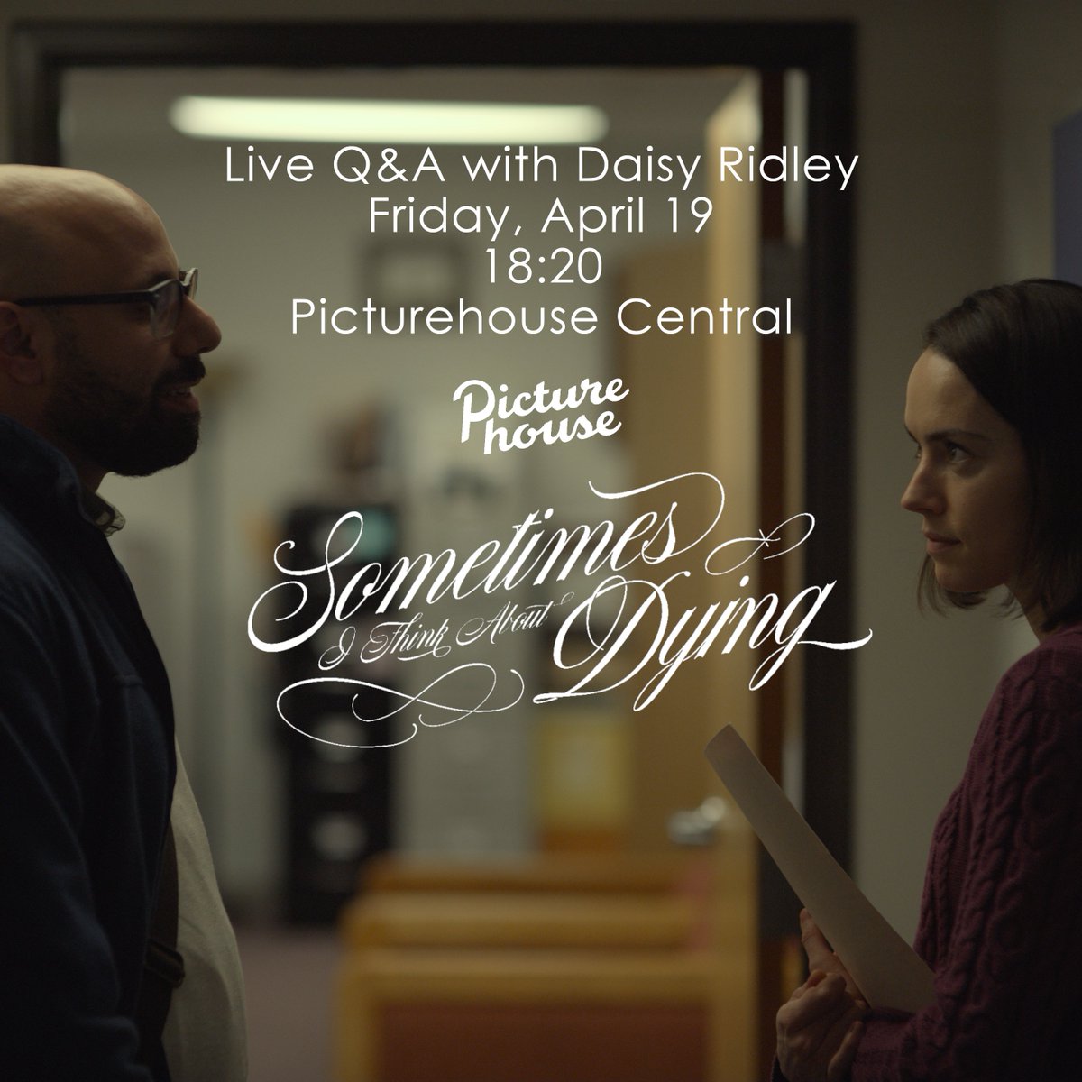 Friday April 19th @CentralPictureH you can see Sometimes I Think About Dying featuring a special in person Q&A with Daisy Ridley The film starts at 6.20pm Buy tickets now: ticketing.picturehouses.com/Ticketing/visS…