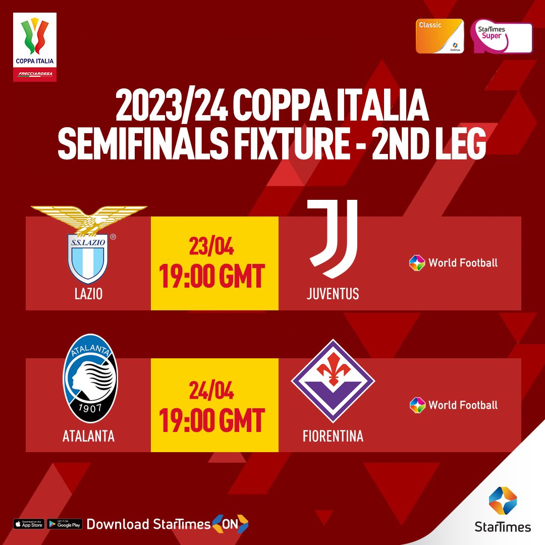 𝗖𝗢𝗣𝗣𝗔 𝗜𝗧𝗔𝗟𝗜𝗔 | 𝗦𝗘𝗠𝗜𝗙𝗜𝗡𝗔𝗟𝗦 - 𝟮𝗡𝗗 𝗟𝗘𝗚

Catch all the matches live on StarTimes World Football Ch. 245 & StarTimes ON App📲bit.ly/464MxvT

#CoppaItalia #StarTimesSports #StarTimes #JuventusFC #lazio #Fiorentina #Ghana