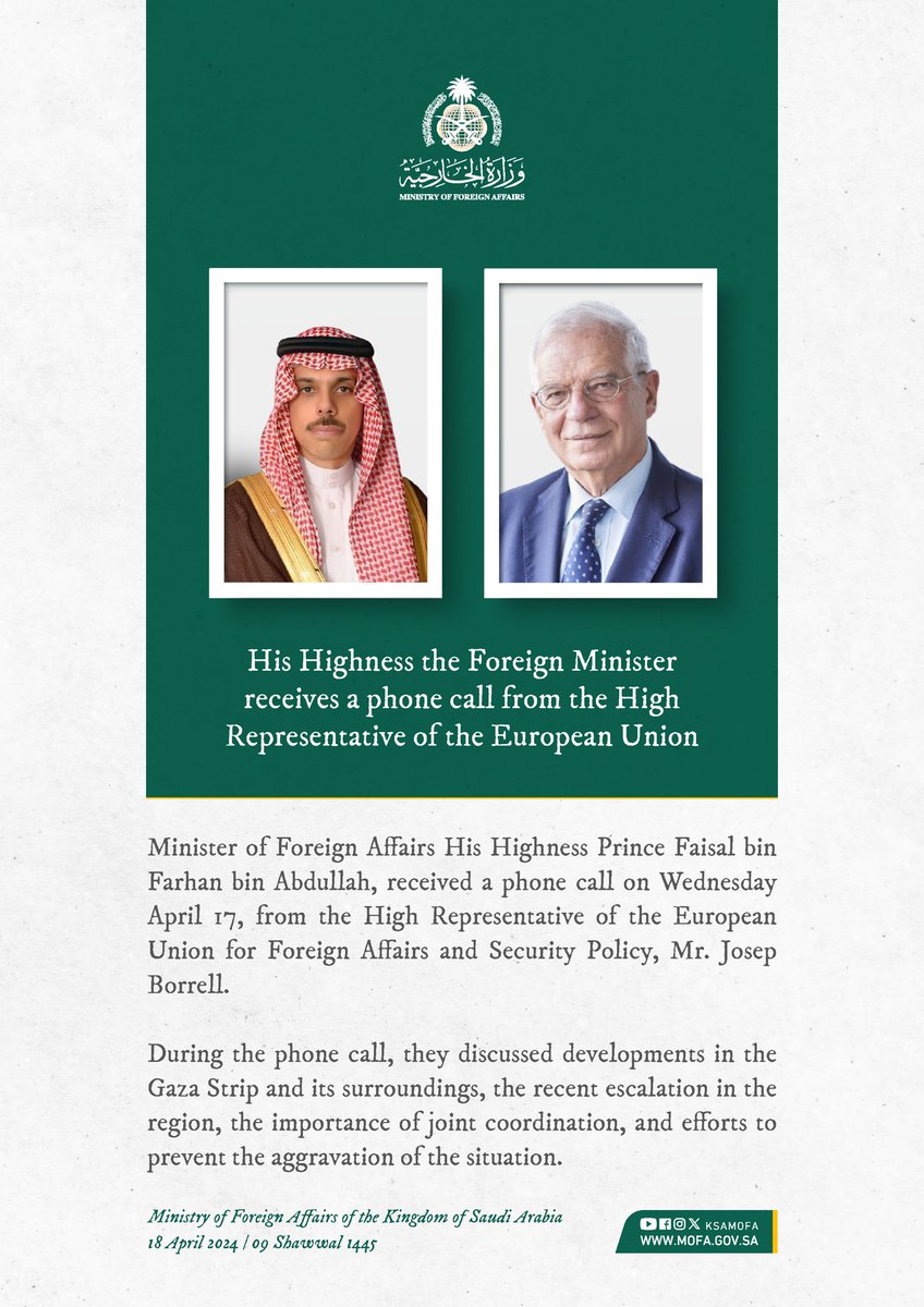 🇸🇦📞🇪🇺 | Foreign Minister HH Prince @FaisalbinFarhan received a phone call from EU High Representative for Foreign Affairs and Security Policy, Mr. @JosepBorrellF.