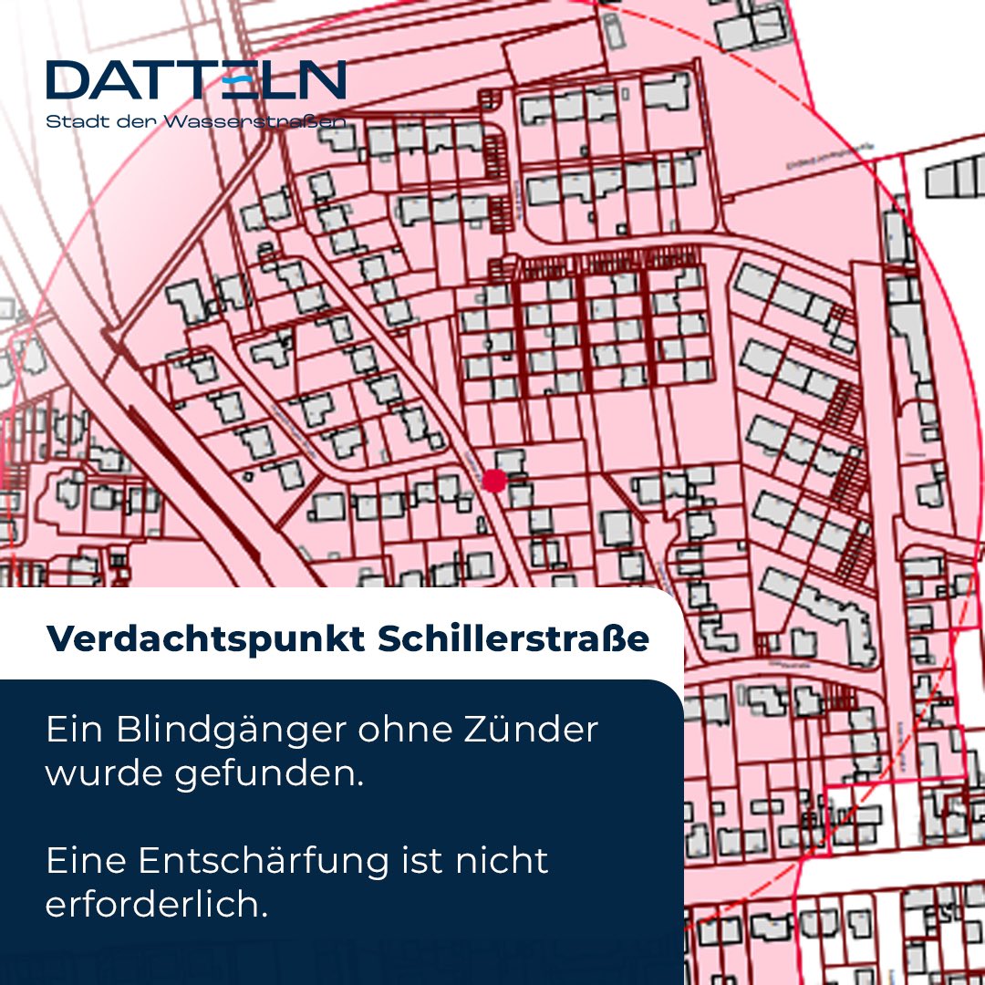 SDatteln's tweet photo. Verdachtspunkt Schillerstraße: Entwarnung!

Ein Blindgänger wurde gefunden. Weil der aber zum Teil schon explodiert ist, muss der Blindgänger nicht entschärft werden. Es ist keine Evakuierung erforderlich. https://t.co/P8f6RK9rL5