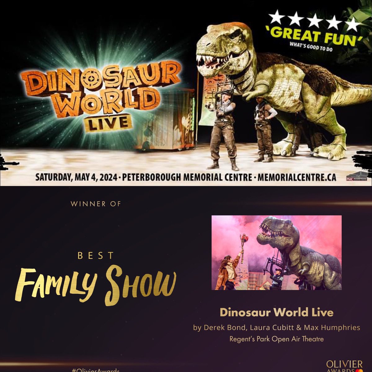 Congratulations to Dinosaur World Live for it's recent Olivier award win for BEST FAMILY SHOW Coming to @PtboMemCentre Saturday May 4 Get your tickets now at memorialcentre.ca