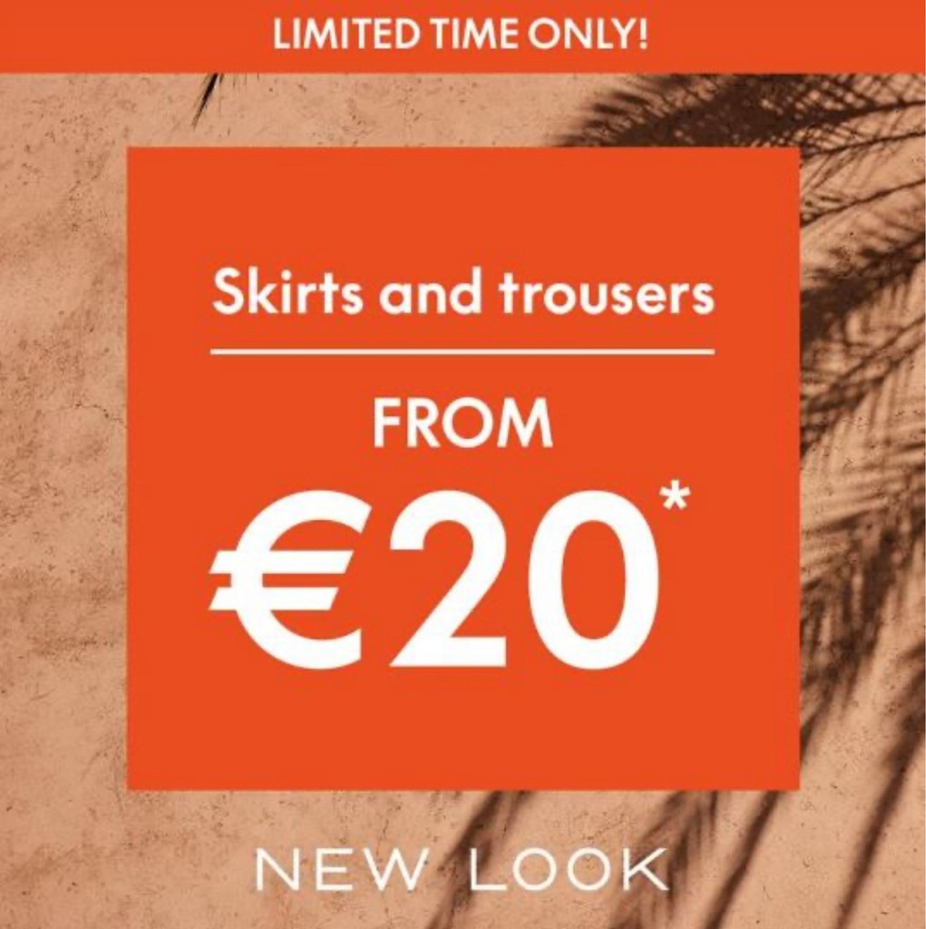 Selected women’s skirts, shorts and trousers from €20 at New Look for a limited time. *T&C’s apply