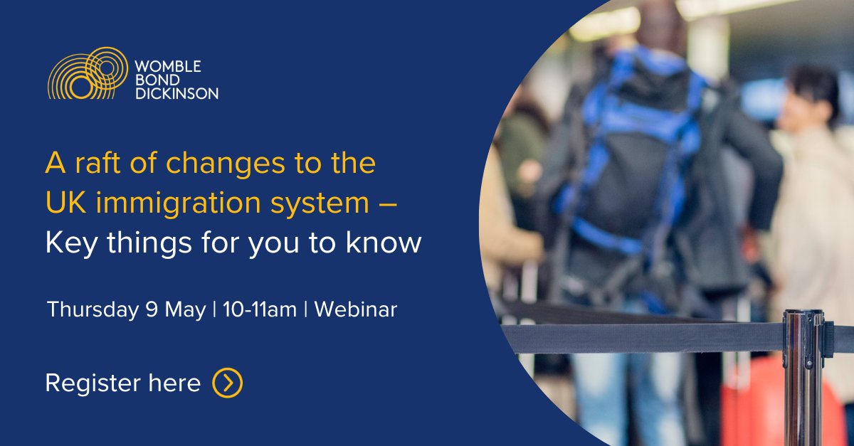 If your business employs overseas workers, but you find it hard to keep up with the latest business immigration changes – @WBD_UK can help! ✈️ Join our webinar on Thursday 9 May to learn how to stay compliant 🤝 Don't delay; register today! ▶️ ow.ly/64QM50Rcc4R