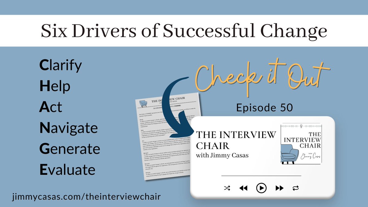 Six Drivers of Successful Change. Check out the latest episode of The Interview Chair at jimmycasas.com/theinterviewch…