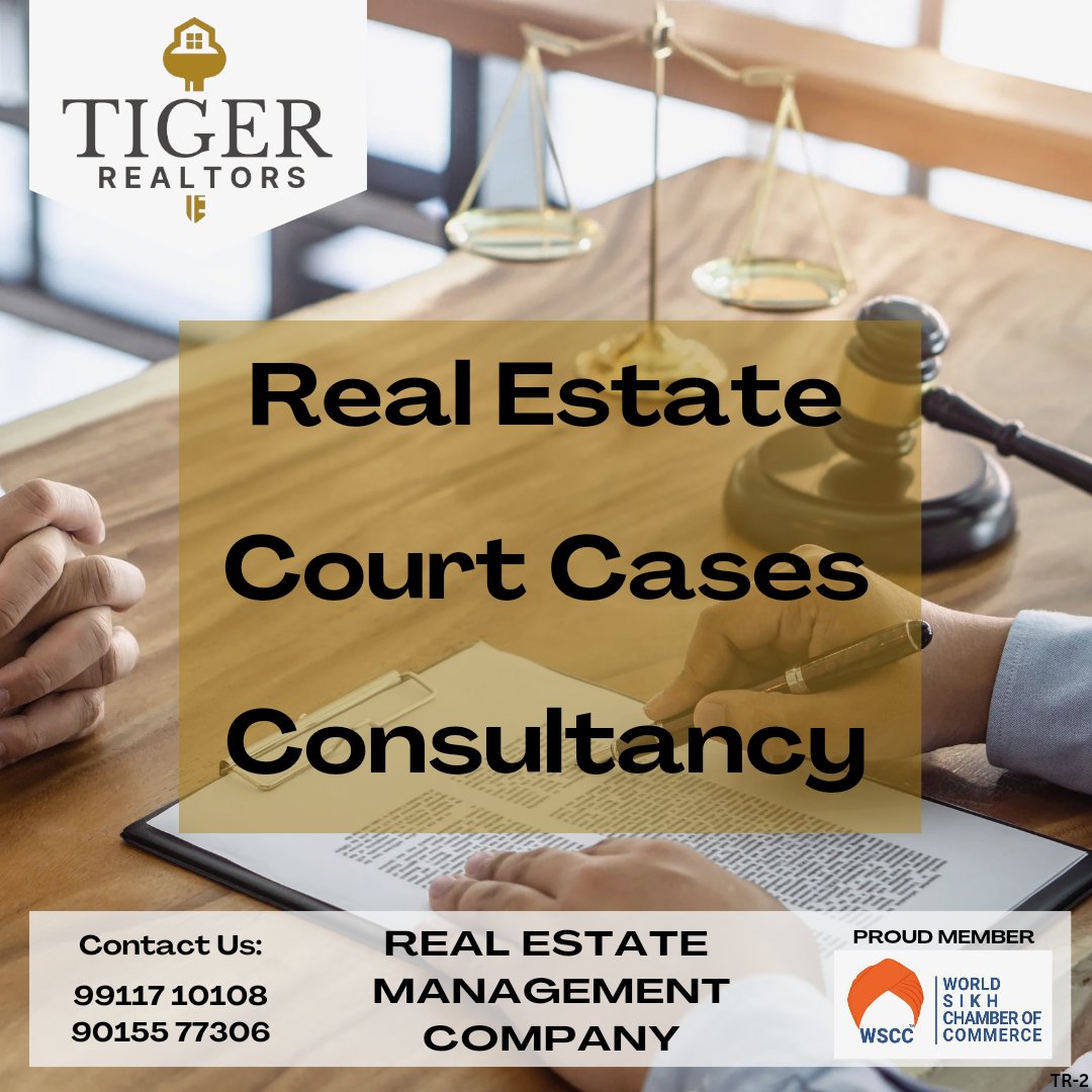 Tiger Realtors deals in Real Estate Court Cases Consultancy

Contact Us
9911710108
9015577306

#worldwidebusiness #skillenhancement #entrepreneur #business #ceo #chamberofcommerce #ficci #phd  #sikh #wscc #wbn #tiger
#motivation #motivationalspeech #sikhcommunity #networking