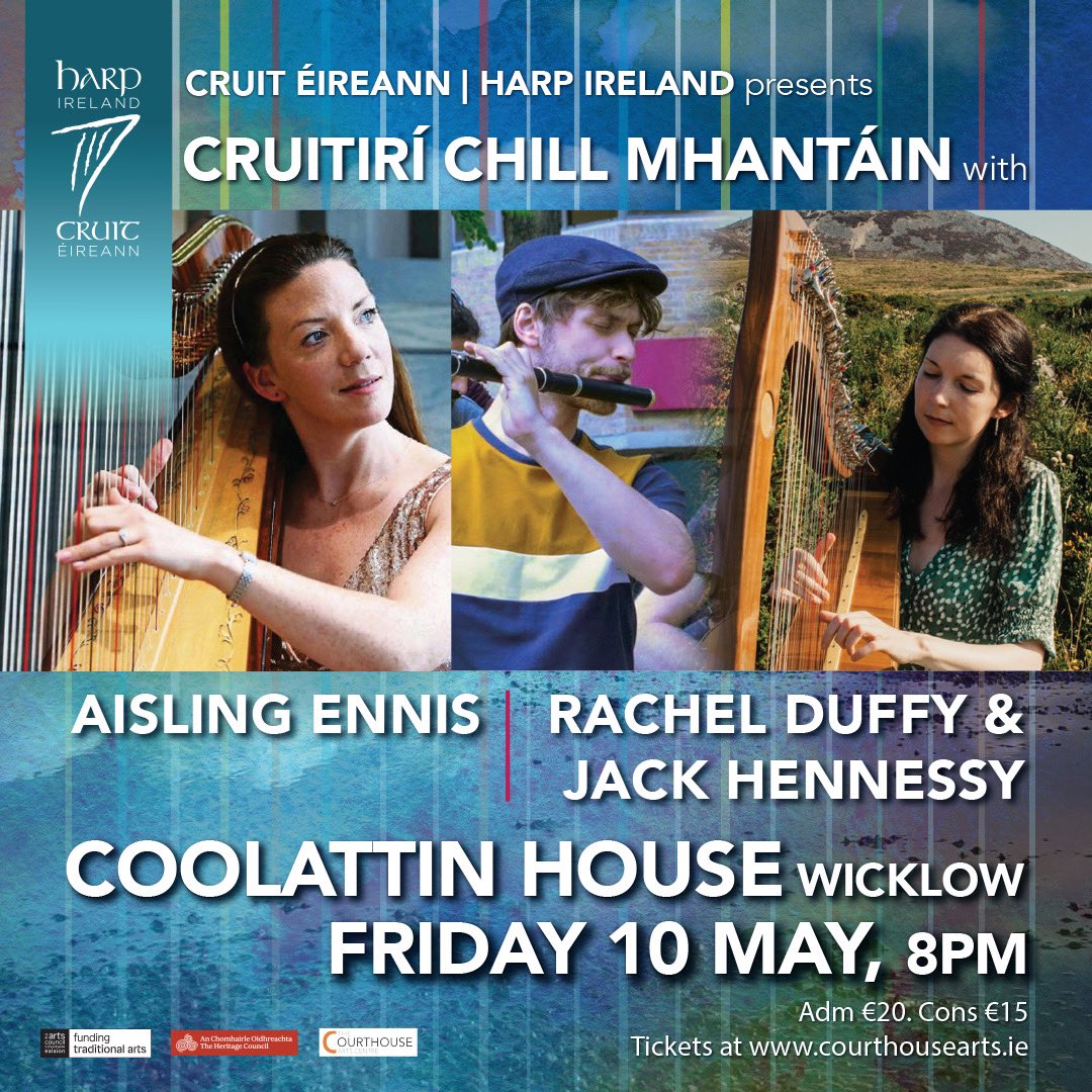 📣 Cruitirí Chill Mhantáin 📣 Our first concert in the Harps in May Series features Aisling Ennis, Rachel Duffy and Jack Hennessy 🎶 📍Coollattin House, Wicklow 🗓️ Friday 10th May 2024 🕗 8pm 🎫 bit.ly/4aUIBAG #irishharp #harp #wicklowconcert #harpsinmay