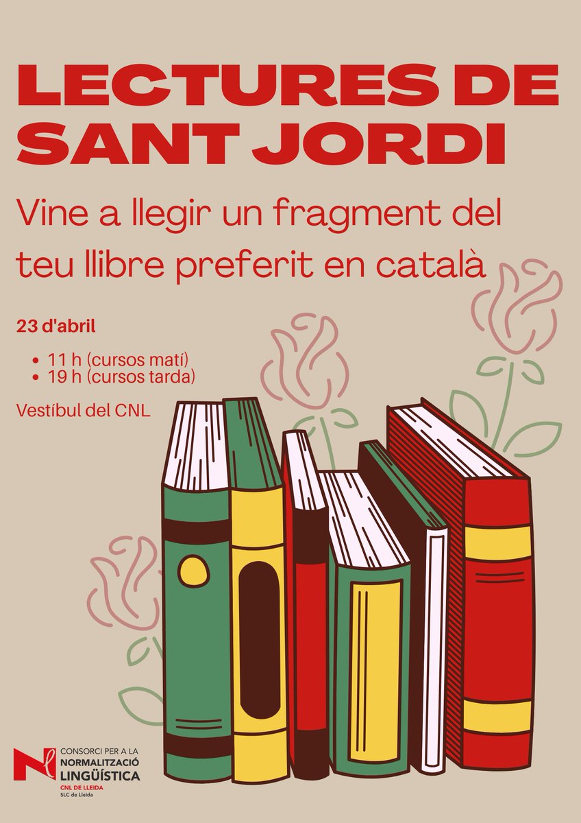 Demà els alumnes i les parelles lingüístiques del @vxlcat llegiran un fragment el seu llibre preferit en català al vestíbul del CNL de Lleida per celebrar la diada de Sant Jordi. 🌹📖🐉 #SantJordiCPNL #SantJordi2024