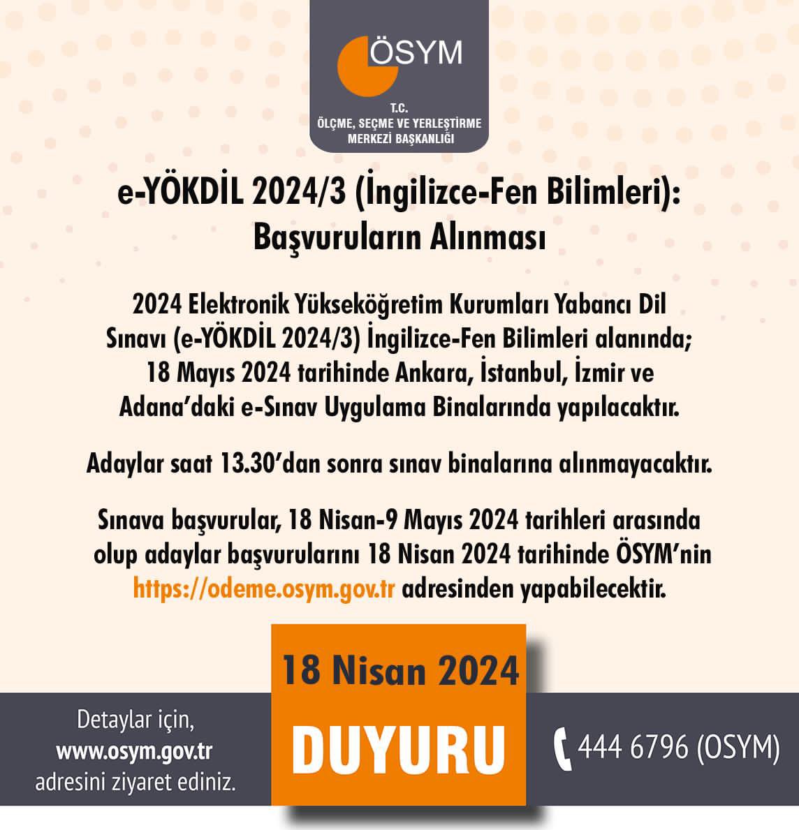 e-YÖKDİL 2024/3 (İngilizce-Fen Bilimleri): Başvuruların Alınması osym.gov.tr/TR,29316/e-yok…