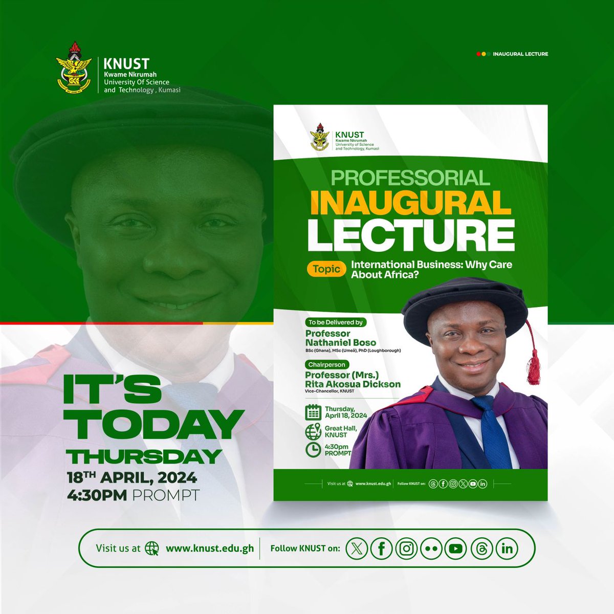 You are specially invited to the Professorial Inaugural Lecture of Professor Nathaniel Boso, an International Marketing and Strategy Professor on Thursday, 18th April, 2024 at the Great Hall, KNUST at 4.30pm. Read more via: bit.ly/profboso