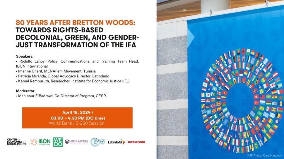 TODAY IN WASHINGTON DC | Towards a rights-based, decolonial, green, & gender-just International Financial Architecture #IFA 🎙️ Kamal Ramburuth, IEJ | Rodolfo Lahoy, @IbonInternatl | @Imenne_Cherif, @MenaFem | @patmirandaBol, @latindadd | Mahinour ElBadrawi, @social_rights