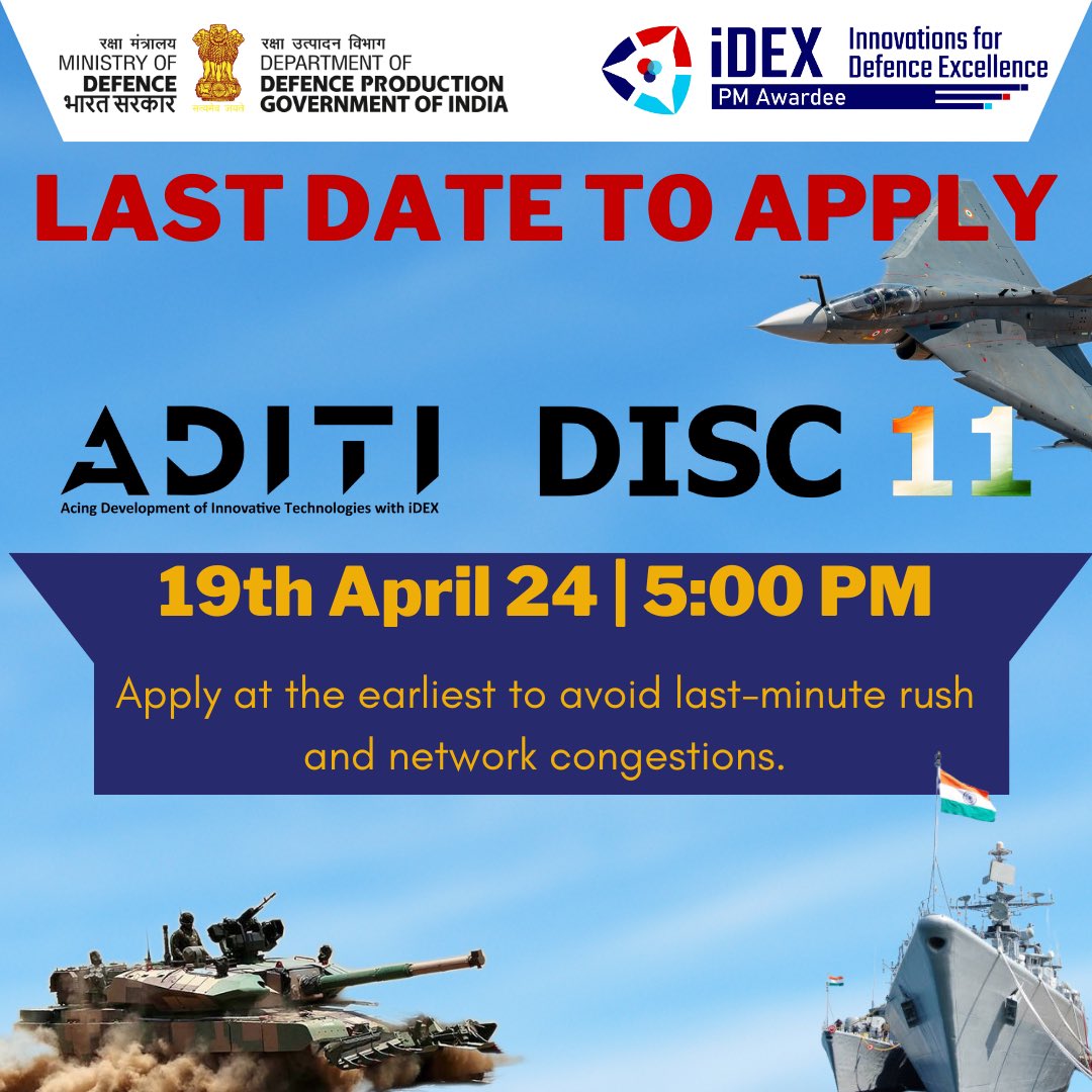 India_iDEX's tweet photo. Attention #Startups #MSMEs & #Innovators !
Due to overwhelming responses & to ensure the best opportunities for all applicants, we're extending the deadline for receiving applications for #DISC11 & #ADITI till 19th April 2024
Apply at the earliest to avoid last-minute hassles.👇🏻 https://t.co/SLrHGGHaBR