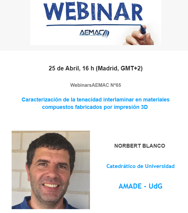 AEMAC_'s tweet photo. 📌25 Abril - 16 h. - cita con los #WebinarsAEMAC. Norbert Blanco de @amade_udg presenta "·Caracterización de la #tenacidad #interlaminar en #materialescompuestos fabricados por #impresión3D"
Inscríbete, es gratuito...
https://t.co/FCeY3vOJTo https://t.co/GQUzDNq4us