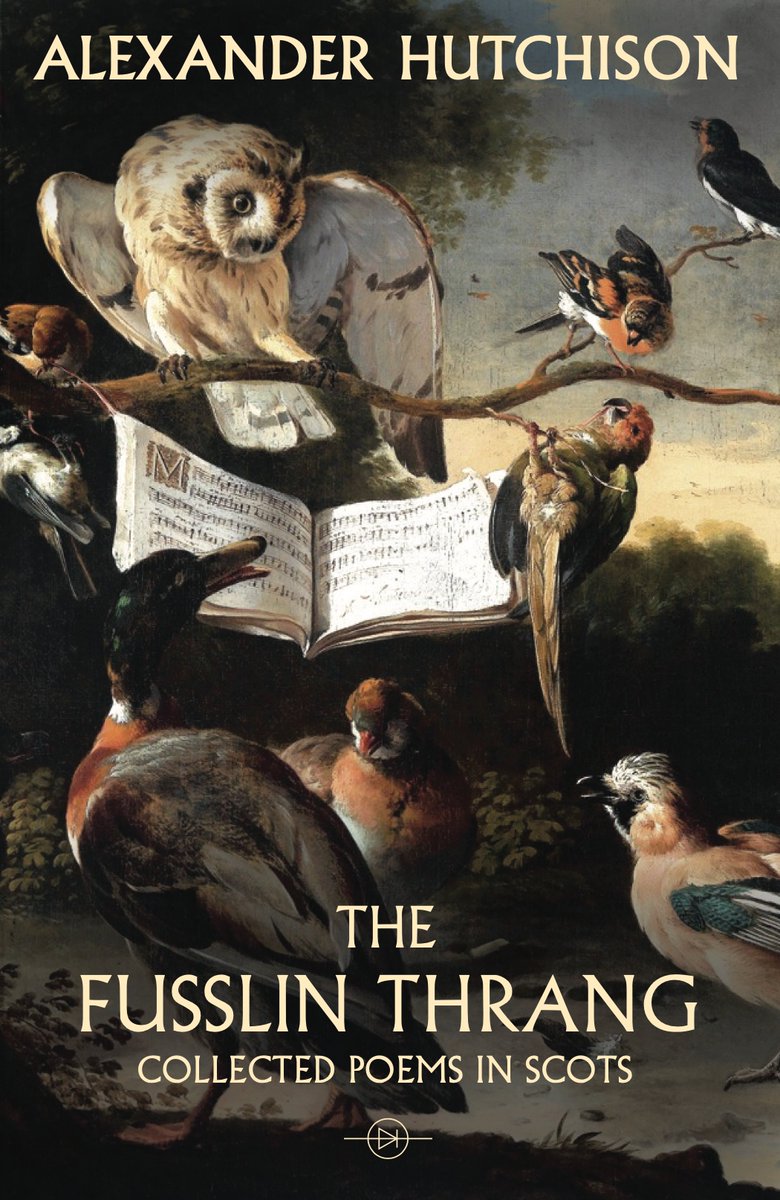 Publication Day for 'The Fusslin Thrang: Collected Poems in Scots' by Alexander Hutchison, edited by AB Jackson! Launch this Friday 19th April, from 7pm at the CCA, Sauchiehall St, Glasgow. Come along. Free entry. Books, of course, will be on sale. bluediode.co.uk/product-page/t…
