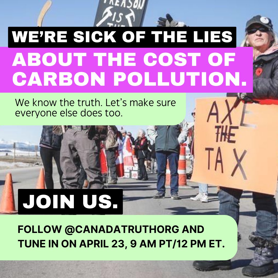 Join us on Tuesday, April 23rd, starting at 9am Pacific/12 pm Eastern for a livestream on the costs of carbon pollution - and the need to be intentional about deciding who pays. #Canada #ClimateChange #CanadaTruth #CarbonCosts