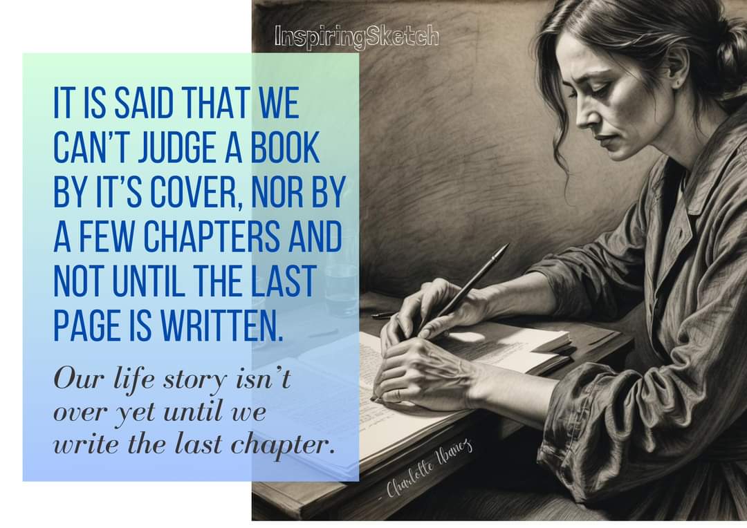 #InspiringSketch #thursdaythoughts #bestchapterofourlives #finishstrong  #inspiringstory #lifethatcounts #lifestorythattransforms #endgoal #lifestorythatmatters #legacy #stayfocusedstaystrong