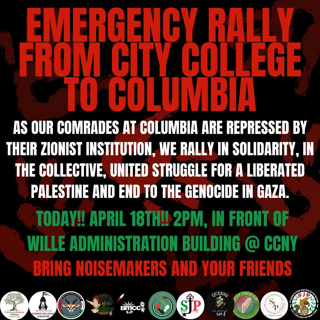 📣📣Emergency Rally from City College to Columbia Today! United Struggle for a Liberated Palestine and End to the Genocide in Gaza!
⏰2pm
📍Wille Administration Building, CCNY