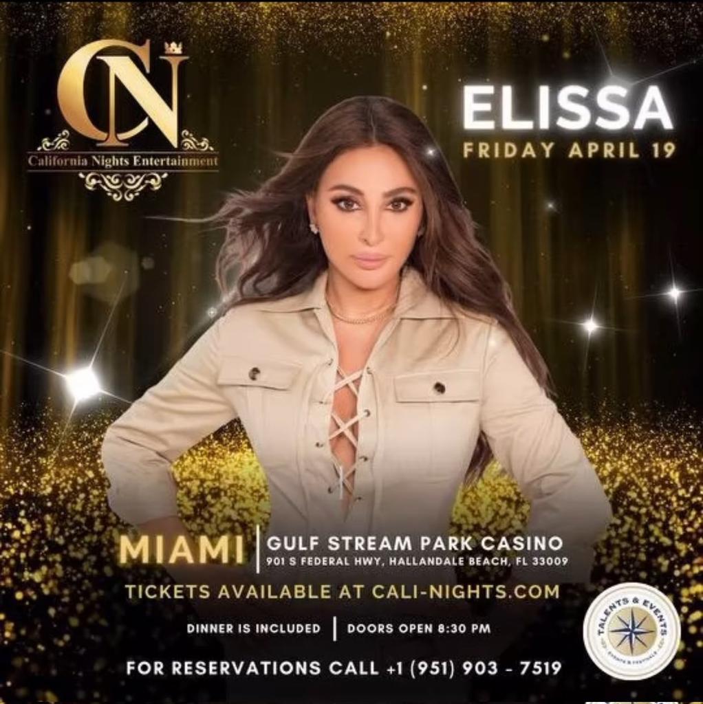 لا تفوت فرصة حضور حفل اليسا غداً 19 أبريل في ميامي 🇺🇸 📌 لحجز التذاكر : californianights.ticketspice.com/elissa-miami +1 (951) 903 - 7519 #Elissa_USA_Tour @elissakh @ERecordsMusic