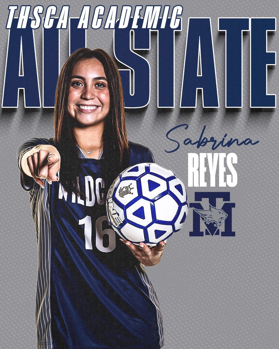 Congratulations to Sabrina Reyes for being named to THSCA’s Academic All-State 2nd Team!!