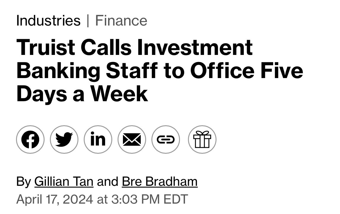 (Bloomberg) - Truist Financial Corp. told its investment-banking staff that they must now be in the office every weekday from June 1, in another sign that some pandemic-era flexible working arrangements are coming to an end. @business $TFC #RTO bloomberg.com/news/articles/…