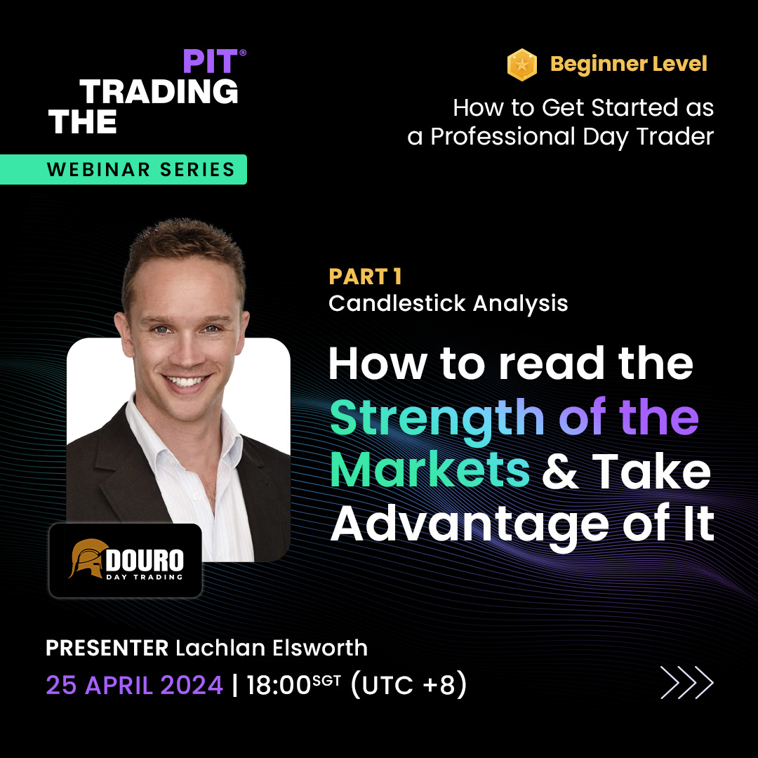 🖥 Kickstart your trading journey with our FREE Webinars! Join Lachlan Elsworth for beginner sessions on Candlestick Analysis, Stair Step & The Rule of Three. 🗓 Every Thursday, Starting April 25 | 18:00 SGT. Register Now👇
thetradingpit.link/3xJyosz
#thetradingpit #tradingeducation