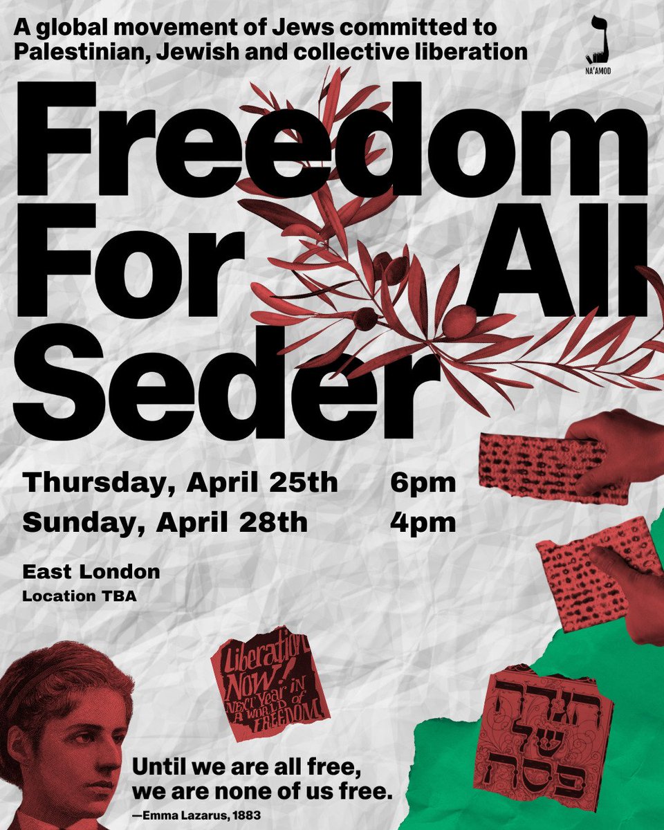 This Passover, join Na'amod’s London Seders as we join our comrades around the world to recommit ourselves to fighting for true freedom - collective liberation for Jews, Palestinians, and all people.