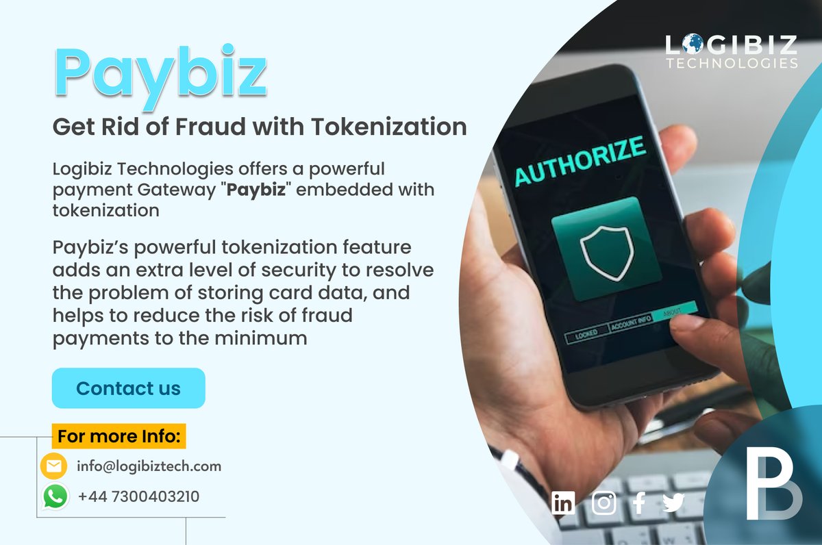 Get rid of fraud with tokenization 

Logibiz Technologies offers a powerful payment Gateway 'Paybiz' embedded with tokenization.

#bankingindustry #tokenization #paymentsolutions #paymentgateway #technology