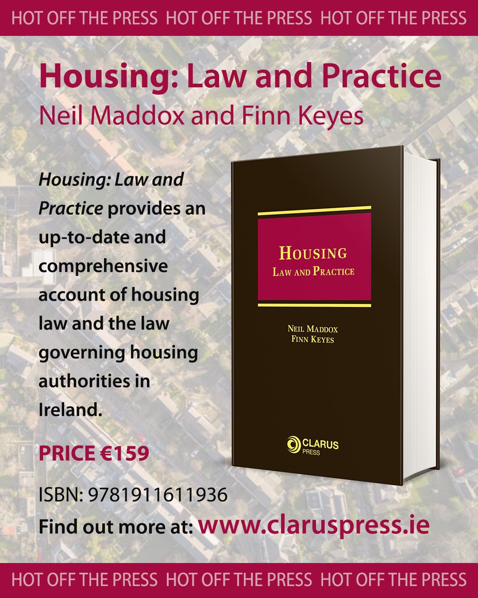 'Housing: Law and Practice' has just published! Congratulations to both Neil and Finn on this wonderful achievement. More details on this title can be found here: claruspress.ie/shop/housing-l…