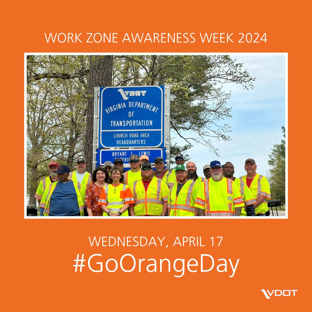 As part of #NationalWorkZoneAwarenessWeek, our team at the Church Road Area Headquarters participated in #GoOrangeDay yesterday.