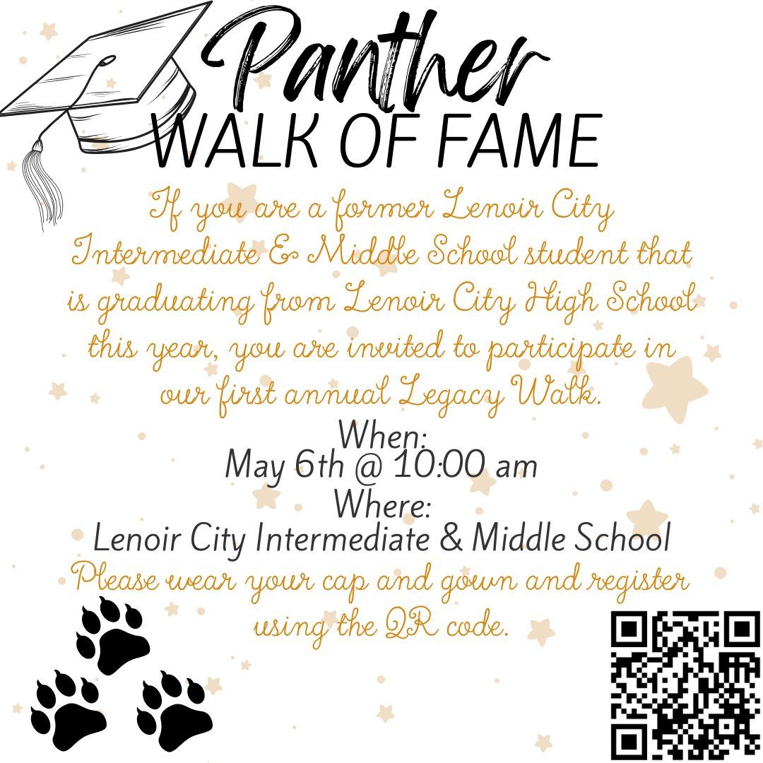 If you are a former Lenoir City Intermediate & Middle School student that is graduating from Lenoir City High School this year, you are invited to participate in our first annual Legacy Walk. Please wear your cap and gown and register using the link below or the QR code.