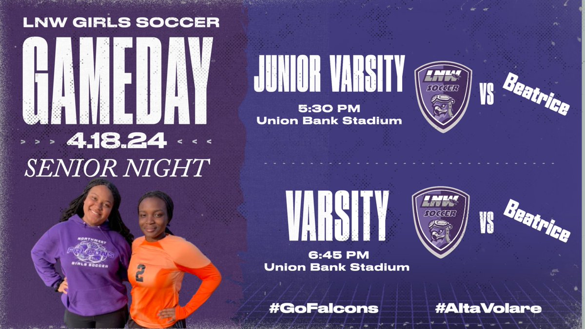 Today’s graphic features our 2024 SENIORS: Feryal and Madeline! 

GAME DAY 11
🆚 Beatrice
⏱️ 5:30 PM / 6:45 PM
📍Union Bank Stadium
🚨2024 Senior Night

#GoFalcons⚽️
#AltaVolare