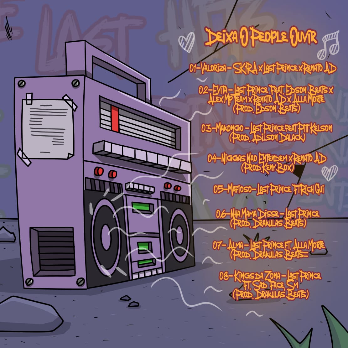 LastPrince16's tweet photo. JÁ DISPONÍVEL O MEU NOVO *EP. DEIXA O PEOPLE OUVIR* 🎧conta com as participações especiais de ➡️Pitt Kelson, Alla Morte, Renato Ad, Skira, Sad Face, Rich Gui, SM, Alex Mpteam, Drakulas Beats, Adilson Dalack Beats, Edson Beats 🕹
Link: https://t.co/eJVFc6AK47 https://t.co/jupWPRNPi4