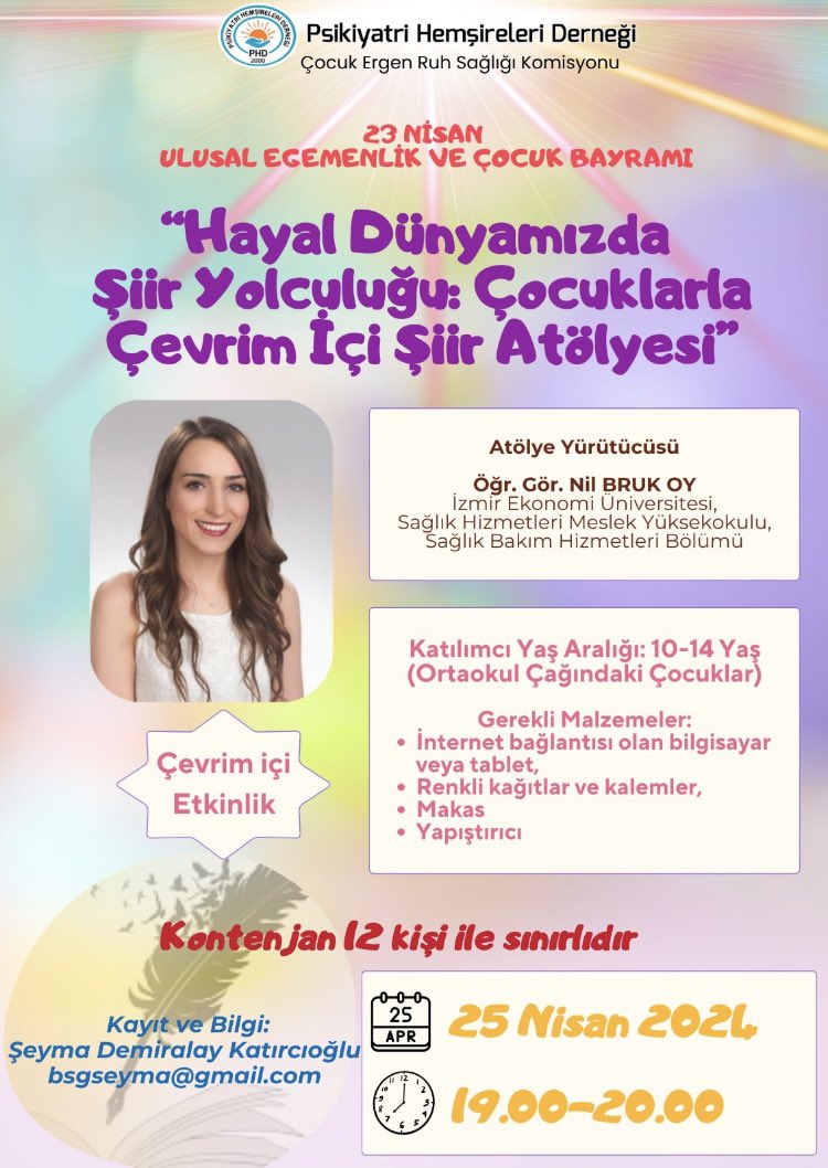 23 Nisan Ulusal Egemenlik ve Çocuk Bayramına özel 'Hayal Dünyamızda Şiir Yolculuğu:Çocuklarla Çevrim İçi Şiir Atölyesi'ne katılımlarınızı bekliyoruz. Eğitim için sınırlı kontenjanımız bulunmaktadır. Kayıt ve bilgi için Sayın Şeyma Demiralay Katırcıoğlu’na mail atmayı unutmayın✨