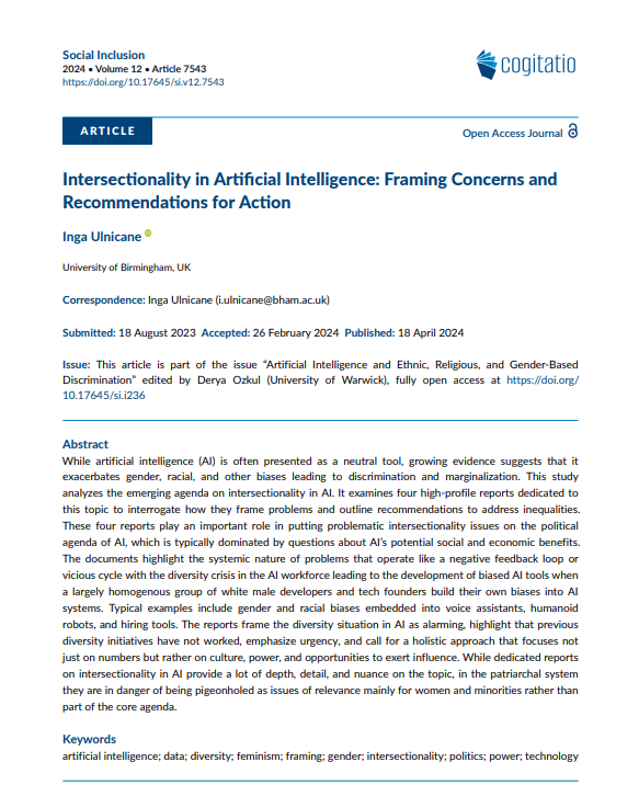 🎇 JUST PUBLISHED: Intersectionality in Artificial Intelligence: Framing Concerns and Recommendations for Action, my new open access article in @CogitatioSI doi.org/10.17645/si.75… #AI #ArtificialIntelligence #WomenInSTEM #WomenInTech 👩‍💻