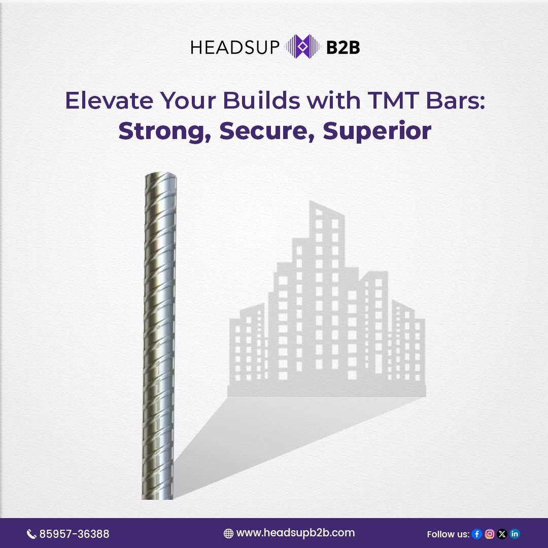 Headsup B2B (@headsupb2b) on Twitter photo Reach new heights with TMT Bars: Building strength, security, and superiority into every structure.
For more details:
Visit Now: headsupb2b.com
Call: +918595736388, +919097476155
Email: info@headsupb2b.com
#HeadsupB2B #ElevateYourBuilds #TMTBars #BuildingStrength Reach new heights with TMT Bars: Building strength, security, and superiority into every structure.
For more details:
Visit Now: headsupb2b.com
Call: +918595736388, +919097476155
Email: info@headsupb2b.com
#HeadsupB2B #ElevateYourBuilds #TMTBars #BuildingStrength