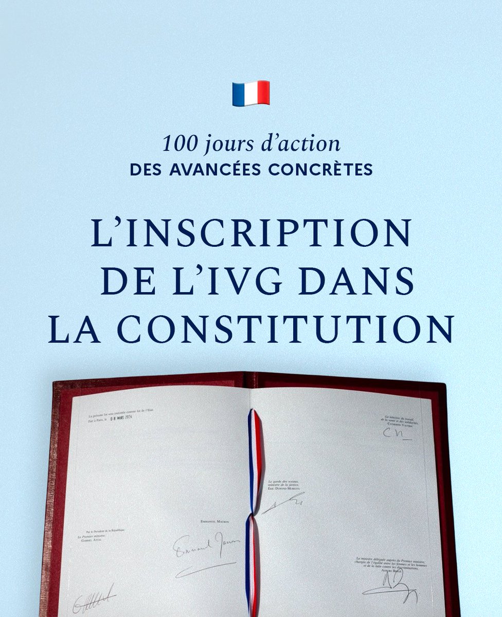 100 jours d'action : L'inscription de l'IVG dans notre Constitution. Nous avons garanti la liberté des femmes d'avoir recours à l'avortement. Mon corps, mon choix ♀️