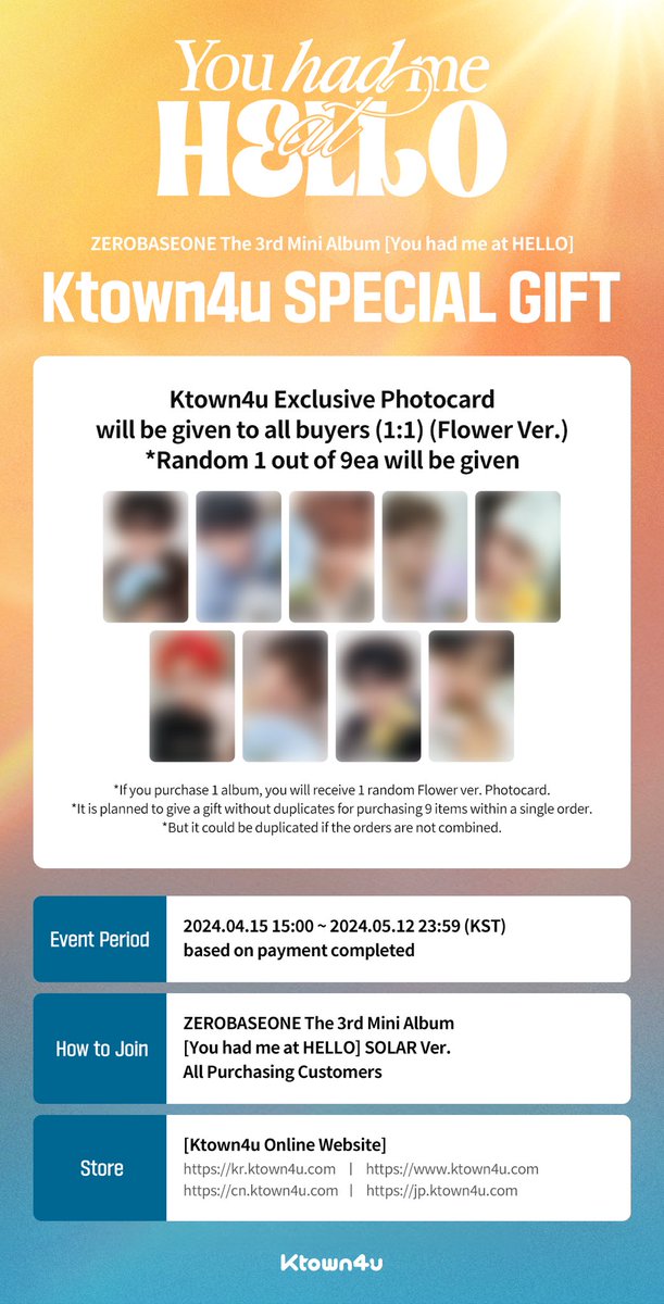 @Ktown4u_com x ZB1 GLOBAL UNION 💿 ZEROBASEONE - The 3rd Mini Album [You had me at HELLO] SOLAR Ver. All buyer will receive 1 out of 9 exclusive Selfie photo cards randomly (1:1) (Flower Ver.)🌹 ⏰ 2024.04.15 15:00 ~ 2024.05.12 23:59 (KST) FC link: tinyurl.com/vpke84zt