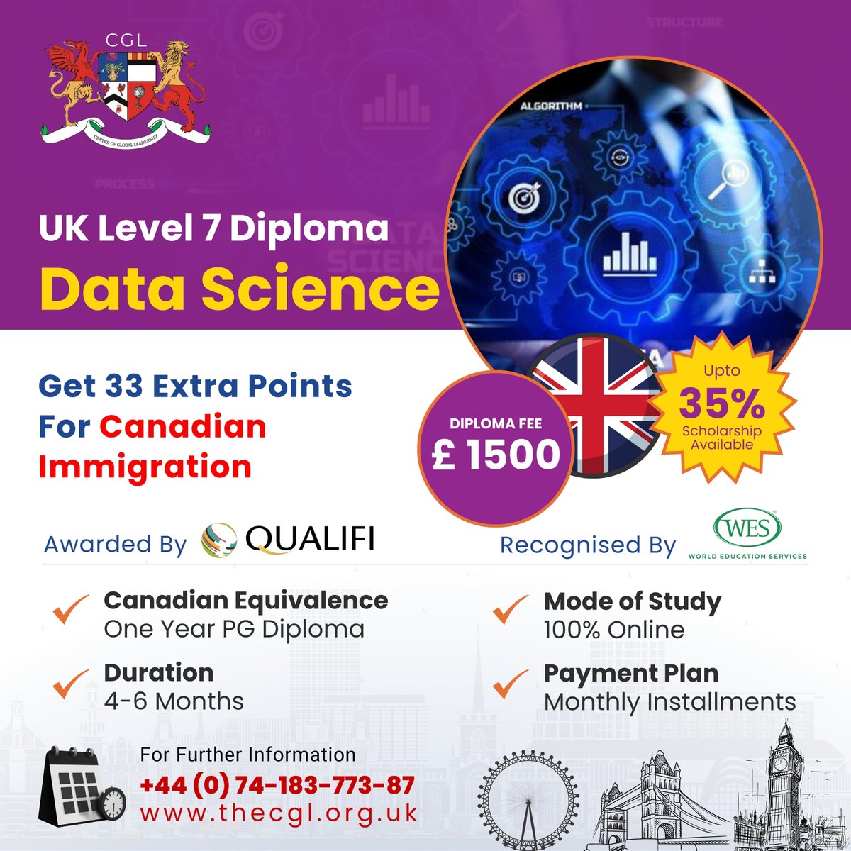 Study Data Science in the UK and Score 33 Points for Canadian Immigration! 

📆 Schedule your appointment with our consultants.  ☎ +44 (0) 74-183-773-87 
🌎 thecgl.org.uk 
📧 info@thecgl.org.uk  

#CGL #DataScience #StudyInUK #ImmigrationToCanada #StudyAbroadLife