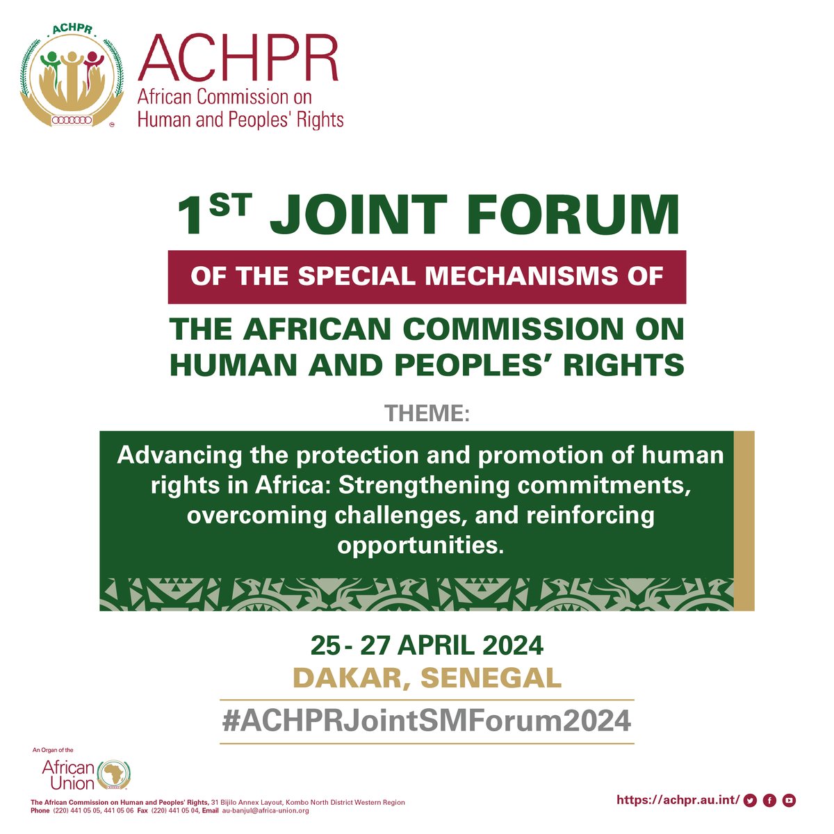 Get ready for the first-ever Joint Forum of Special Mechanisms by @achpr_cadhp in Dakar. 🗓️ 25 - 27 April, 2024 ⏲️ 9- 5PM (GMT time) The aim of this Forum is to deepen the @achpr_cadhp's intersectional approach to #HumanRights. #ACHPRJointSMForum2024