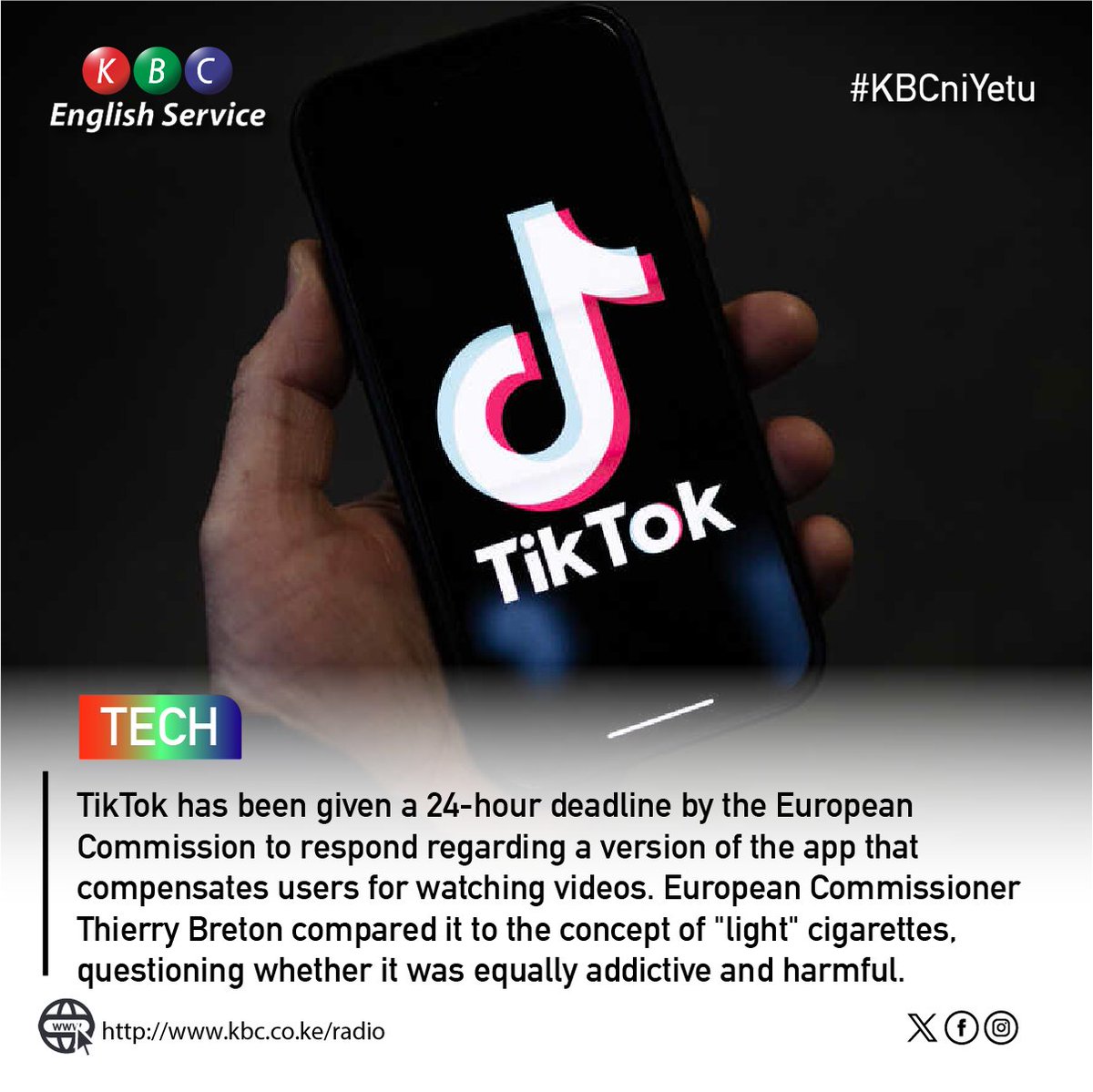 TikTok has been given a 24-hour deadline by the European Commission to respond regarding a version of the app that compensates users for watching videos. ^PMN #KBCEnglishService