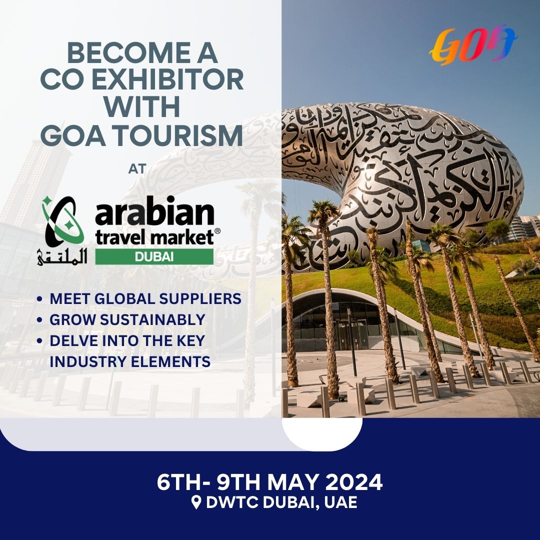 We extend a warm invitation to our esteemed Goan Hoteliers and Tour Operators to join us as Co-Exhibitors at the Goa Tourism Pavilion during ATM Dubai, scheduled from May 6th to 9th, 2024. Register now at goatourism.gov.in/wp-content/upl…