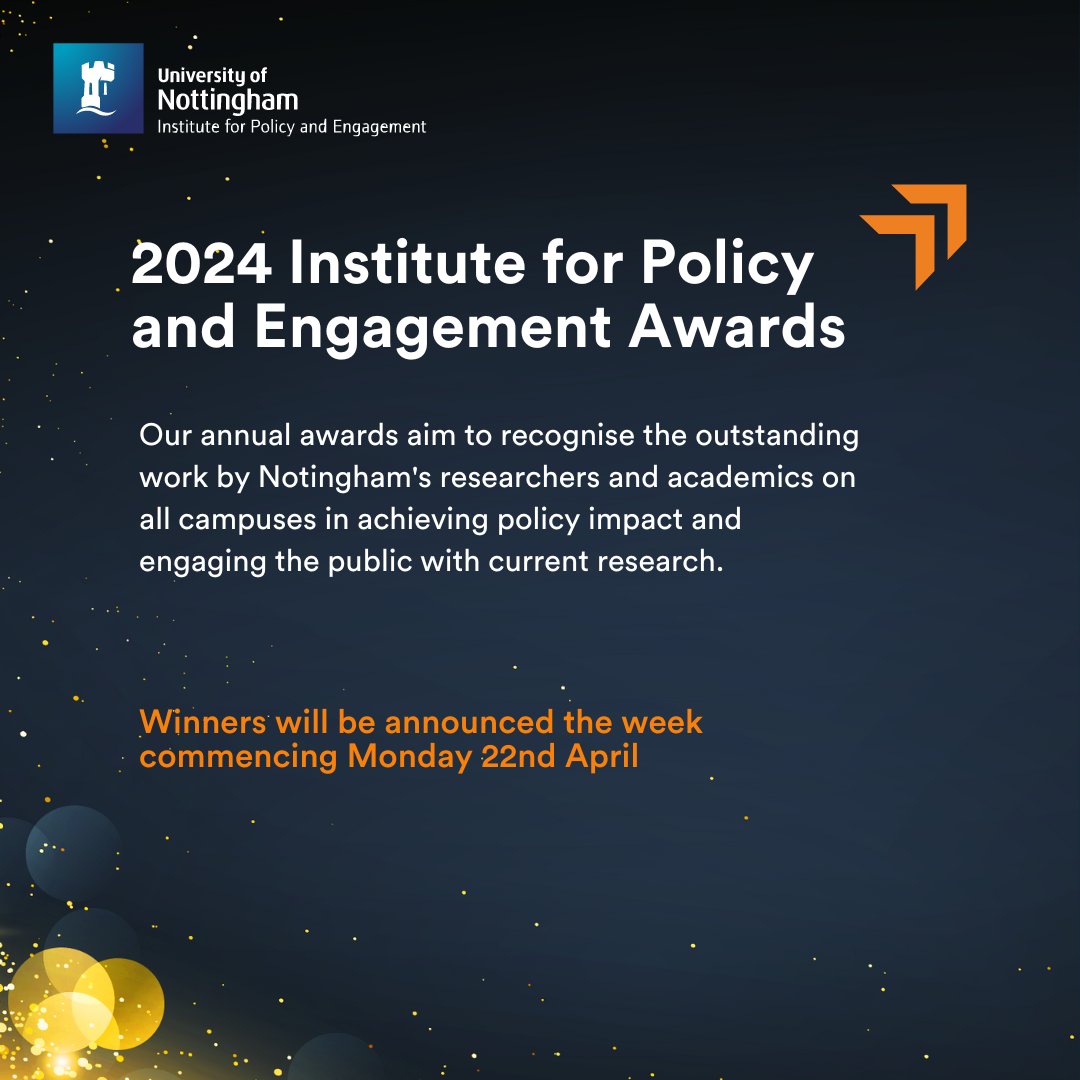 Congrats to all our talented researchers and academics shortlisted for this year's @UoN_Institute Institute for Policy and Engagement Awards for their outstanding work engaging with policy makers and the public 👏 🎉🥳 Find out ➡️: ow.ly/MjaZ50RiTtq #WeAreUoN #IPEAwards